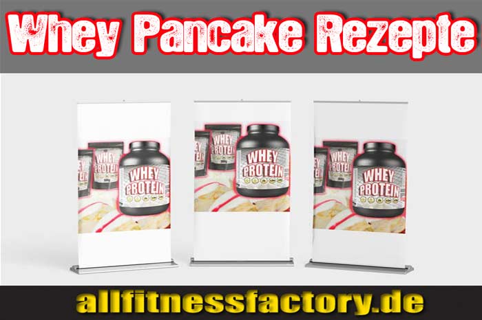 Pancakes Whey Protein Rezept