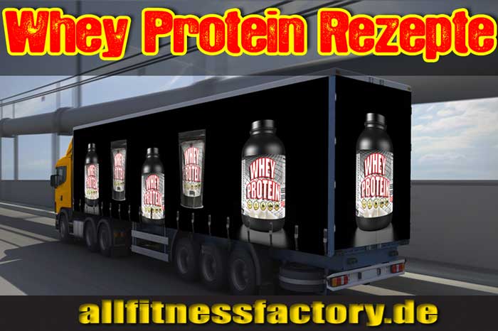 Whey Protein Rezepte